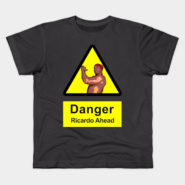 Ricardo Milos - DANGER Kids T-Shirt by giovanniiiii